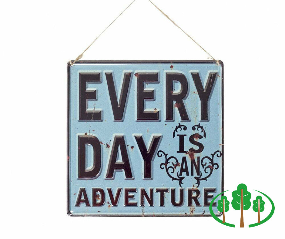 Garden Sign - Everyday Is An Adventure