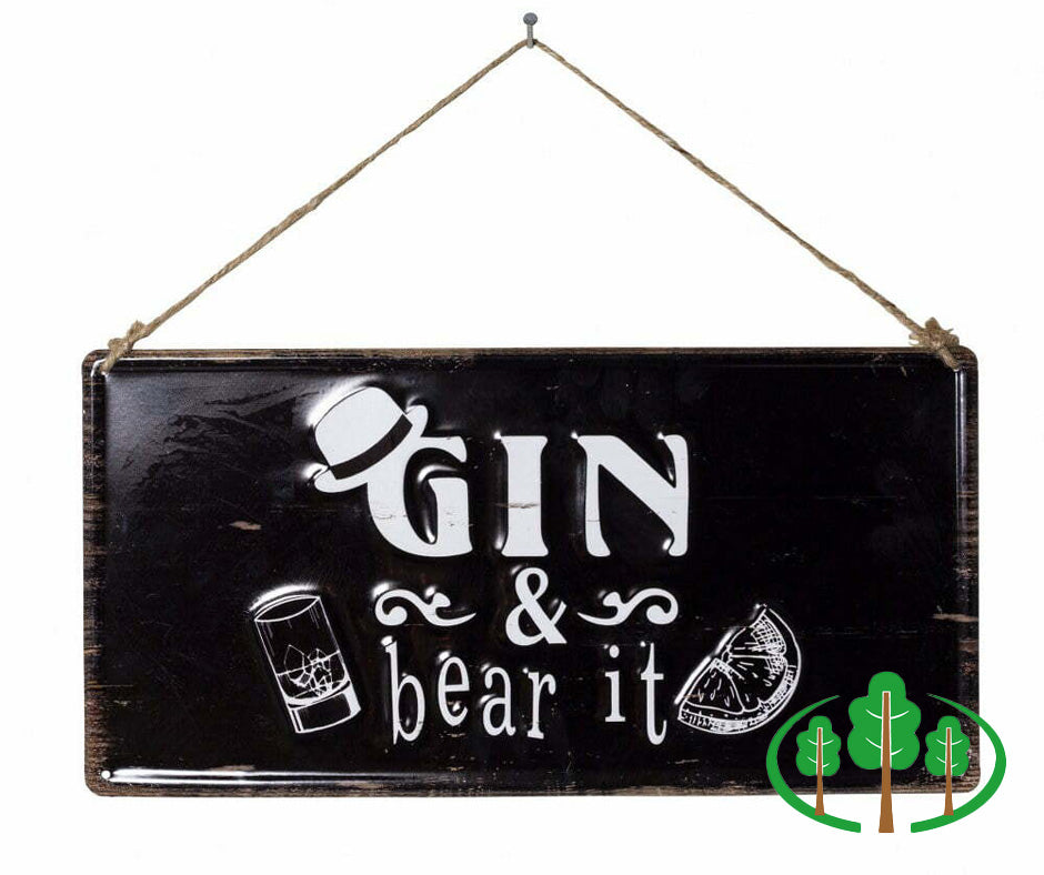 Garden Sign - Gin & Bear It